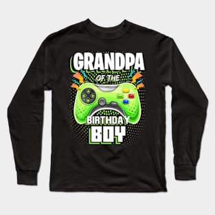 Grandpa of the Birthday Video Gamer Long Sleeve T-Shirt